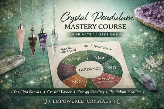 Crystal Pendulum course
